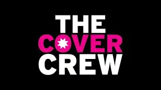 Introducing The Cover Crew