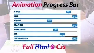 How To Create  Animated Skills Bar Using Html And Css 2019