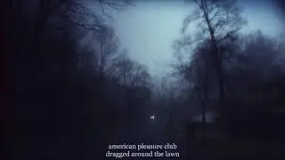 American Pleasure Club - 