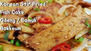 Korean Stir Fried Fish Cake / OdengEomuk Bokkeum