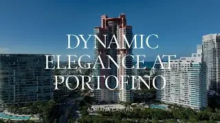 An Elevated Retreat – Dynamic Elegance at Portofino Tower by Adriana Castro