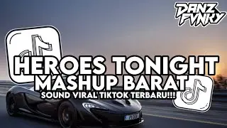 DJ OLD HEROES TONIGHT X MASHUP BARAT STYLE KONDANG COCOK BUAT NYANTAI VIRAL TIKTOK TERBARU 2025