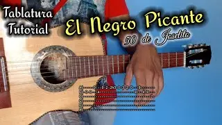 El negro Picante | 50 De Joselito Tablatura Tutorial