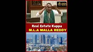 Hydra's Grip: Malla Reddy's Alarming Warning for the Real Estate Market | #brs