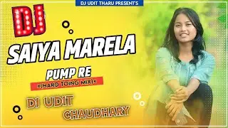 Vojpuri_Song__Saiya_Marela_Pump_Re_Sej_Pe_Hola_BhuKamp_Re__-__Tiktok_Dj_Song_Hard_Toing_Speaker_Fadu