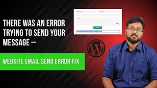 Website Email Send Error Fix | There was an error trying to send your message