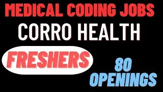 Medical Coding Fresher || CORROHEALTH ||  LATEST JOBS || CRC CERTIFIEATE FREE #medicalcoding