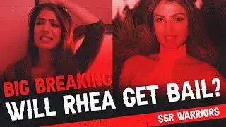 What happened to Rhea Chakraborty Will Rhea Chakraborty get Bail Varun Kapur Vibhor Anand