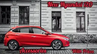 2021 All New Hyundai i20 Accessories Video With Prices