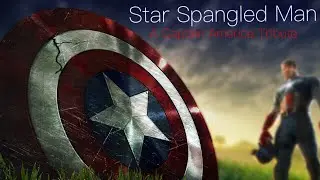 Star Spangled Man: a Captain America Tribute