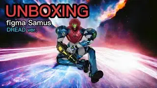 figma Samus Aran: DREAD ver. | Metroid Dread | Max Factory | Good Smile Company | Unboxing