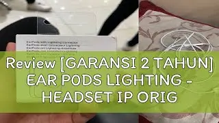 Review [GARANSI 2 TAHUN] EAR P0DS LIGHTING - HEADSET IP ORIGINAL BY GLOBALPODS