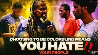 CHOOSING TO BE COLOR BLIND MEANS YOU HATE YOUR PEOPLE