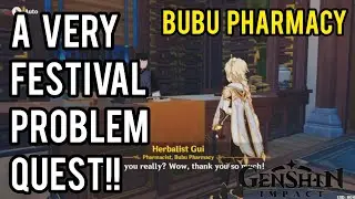 A VERY FESTIVAL PROBLEM QUEST!! WAIT UNTIL THE FOLLOWING NIGHT (20-24) Genshin Impact [Lantern Rite]