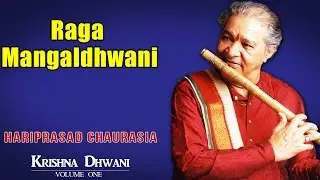 Raga Mangaldhwani | Hariprasad Chaurasia (Album: Krishnadhwani ) | Music Today