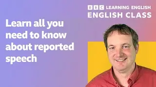 Live Class: Reported speech