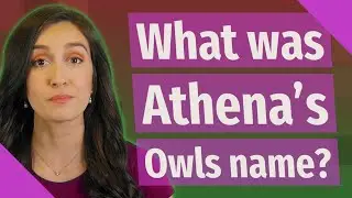 What was Athena's Owls name?