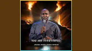 You Are Everything