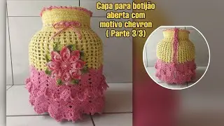 Capa de botijão aberta com ponto  Chevron ( Parte 3/3)
