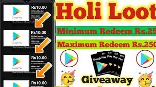 Holi Loot | Google Play Gift Card Earning App 2023 | Free Redeem Code | New Redeem Code Earning App