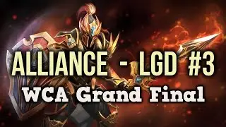 Alliance vs LGD Highlights WCA 2015 GRAND FINAL Game 3 Dota 2