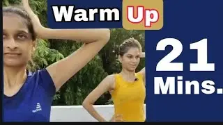 21 Minutes Warm Up before Yogasan. 3 Types of Warm-up - General, specific & Dynamic. @SuhasiniYog