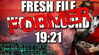 [Former WR] Hades First Run in 19:21 | Fresh File Speedrun
