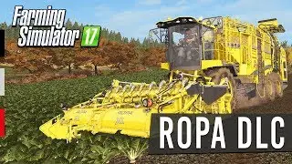 Farming Simulator 17 - ROPA DLC İncelemesi [Şeker Pancarı ve Patates Hasadı]
