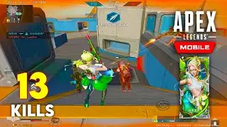 13 Kills in High Energy Heroes | Apex Mobile 2.0 | 高能英雄