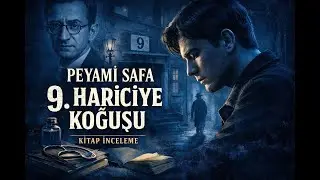 9. Hariciye Koğuşu | Peyami Safa