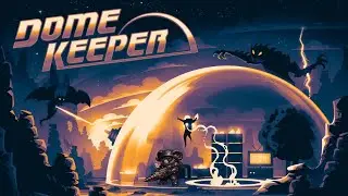 Dome Keeper Part 6: Iron Challenge &ndash; 2nd Attempt with Mining Rig