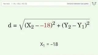 Find the distance between two points p1 (-18,-45) and p2 (-83,12): Step-by-Step Video Solution