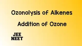 Ozonolysis of alkenes with examples. l Addition of ozone.