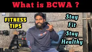 What is BCWA ? | Full Details | Fitness Tips | Pump & Flex Gym | Master Logan