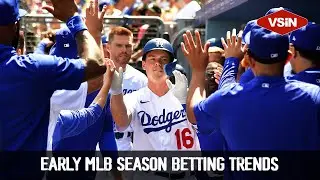 Early MLB Betting Trends & What to Factor Into Your Handicap w/Analytics Capper Albert Nguyen