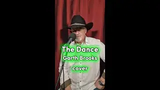 The Dance by Garth Brooks 2026 cover song