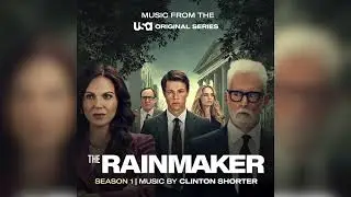 Clinton Shorter - The Rainmaker - The Rainmaker Season 1 (Music from the USA Original Series)