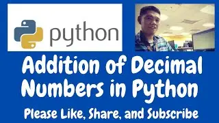 Addition of Decimal Numbers in Python