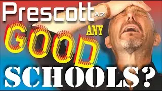 Any Good Schools in Prescott, Arizona? - Realty ONE Group - Prescott, Arizona