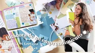 La magia de empezar un cuaderno nuevo: Una nueva bitácora para registrar mi emprendimiento ✹