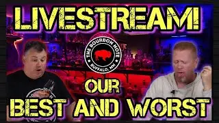 Our best AND worst whiskey LIVE!
