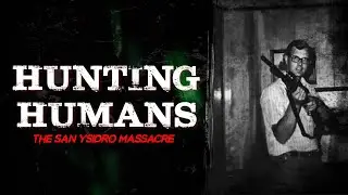 Hunting Humans | The San Ysidro Mcdonald's Massacre | True Crime Documentary | James Huberty