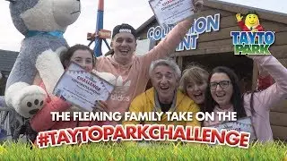 #TaytoParkChallenge | The Fleming Family