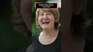 Yoga Class Gone Too Far? #yoga #relationship  #relationships  #problems  #shorts #aitpdaily