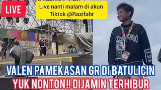 VALEN PAMEKASAN GR UNTUK ACARA BAT FEST 2026 NANTI MALAM. YUK MERAPAT KE BATULICIN 