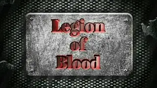 SCCWL - Legion of blood (League Champion I )