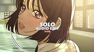 solo (slowed/tiktok version) || clean bandit ft. demi Lovato [edit audio]