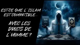 Est-ce que l'islam est compatible avec les droits de l'homme ?