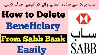 How To Delete Beneficiary From Sabb Bank Online | Delete Beneficiary Sabb Bank
