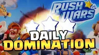 Rush Wars - My First Daily Domination Battles - Flawless 3 Stars